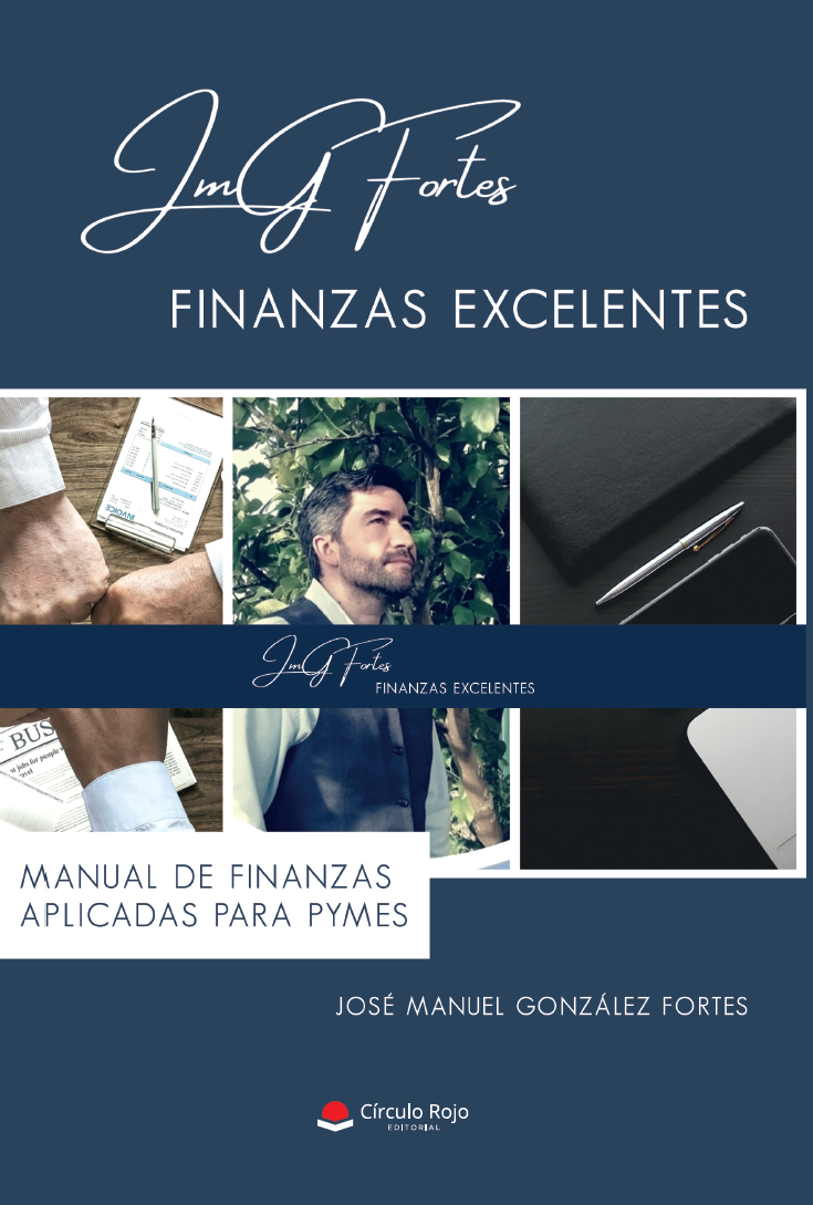 Finanzas Excelentes — Manual de Finanzas Aplicadas para Pymes